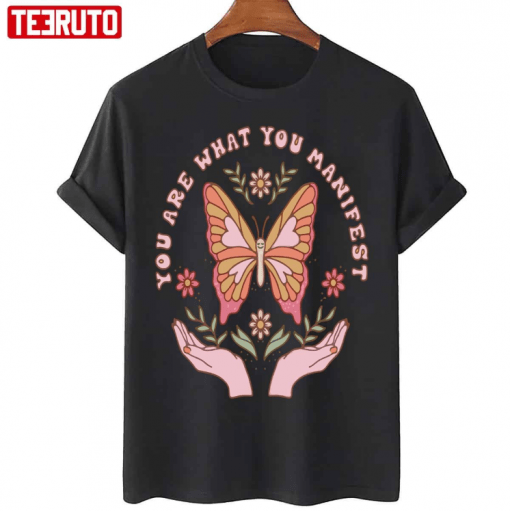 T-Shirt Shroom Bloom You Are What You Manifest Art