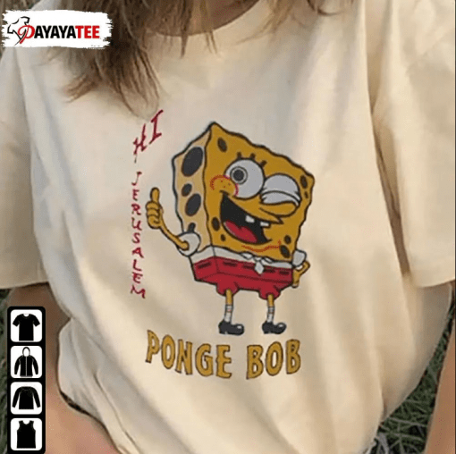 Shirt Hi Jerusalem Ponge Bob