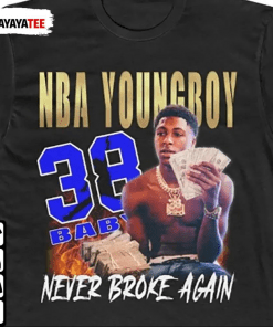 Funny Youngboy 38 Baby Never Broke Again 2022 T-Shirt