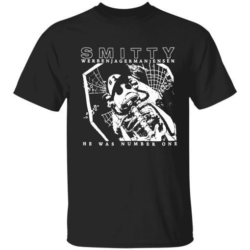 Smitty werbenjagermanjensen Gift T-Shirt
