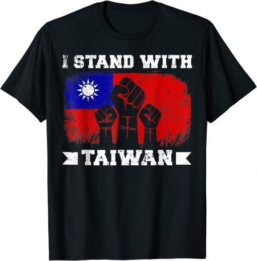 Funny I Stand With Taiwan Supporter Taiwanese Flag Men Women T-Shirt