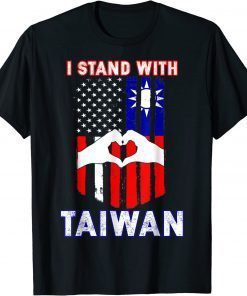I Stand With Taiwan Support Taiwanese & American Flag Tee Shirts