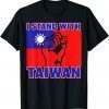 I Stand With Taiwan - Taiwanese Flag 2022 T-Shirt