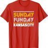 Official Sunday Funday Kansas City Sunday Funday T-Shirt