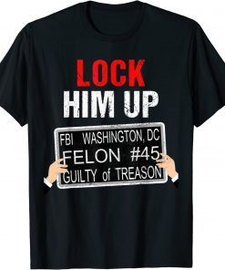 Lock Him Up, Anti Trump Jail T-Shirt