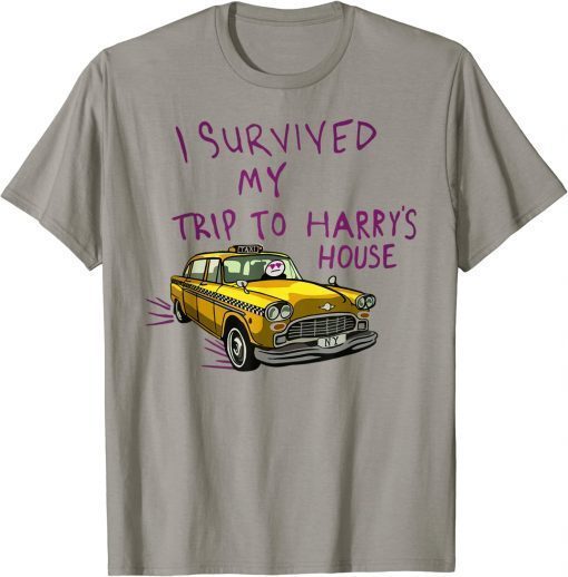 I survived my trip to harry’s house Shirts