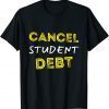 Biden cancel student debt techear back to school 2022 T-Shirt