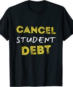 Biden cancel student debt techear back to school 2022 T-Shirt