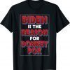 Trump 2024 Republican Biden the Reason for Donkey Pox Gift T-Shirt