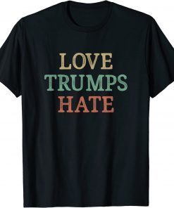 Vintage Love Trumps Hate T-Shirt