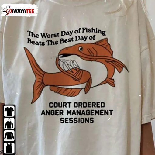 Official The Worst Day Of Fishing ,Beats The Best Day Of Court T-Shirt