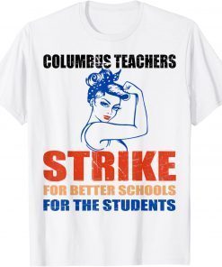 Columbus Ohio School Teachers Strike OH Teacher Unisex T-Shirt