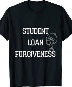 Cancel Student Debt Student Loans Protest No Back to school Classic T-Shirts