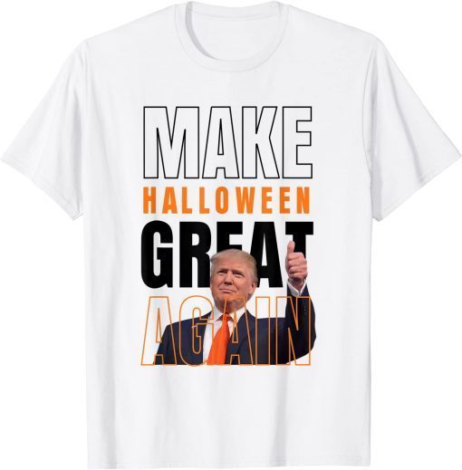 Donald Trump Make Halloween Great Again Halloween Costume Funny T-Shirt