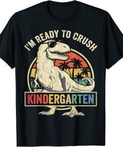 I'm Ready To Crush Kindergarten Back To School Dinosaur Boys T-Shirt