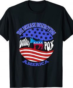 T-Shirt Donkey Pox The Disease Destroying America Funny Anti Biden