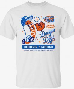 Served since 1962 world famous dodger dogs dodger stadium T-Shirt