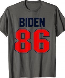 Biden 86 Jersey Anti Biden 86 46 Impeach Biden Hate Biden Shirts