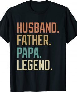 Husband Father Papa Legend Father's Day T-Shirt