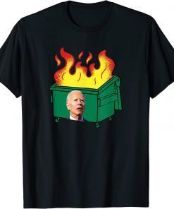 Biden Dumpster Fire Funny Confused Biden Anti Biden T-Shirt