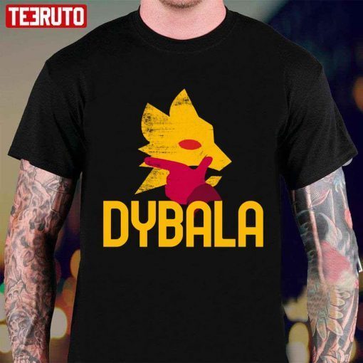 Dybala Roma Unisex Shirt