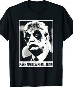Funny Halloween Donald Trump Make America Metal Again T-Shirt