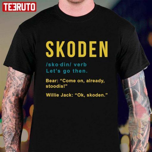 Definition Skoden From Reservation Dogs 2022 T-Shirt