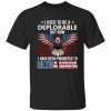 Eagle i used to be a deplorable but now i have been promoted unisex t-shirt