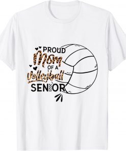 Proud Mom of a Volleyball Senior 2023 Gift Shirt