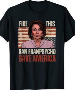 Pro Donald Trump Gifts Republican Conservative Fire Pelosi 2022 Shirt
