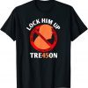 Trump 2024 Save America Anti Trump Treason Tee Shirts