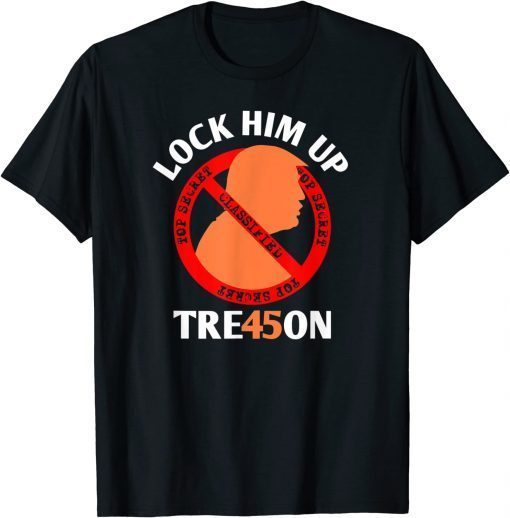 Trump 2024 Save America Anti Trump Treason Tee Shirts