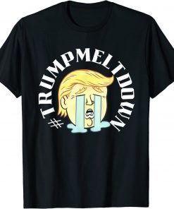 Trump Meltdown 2023 T-Shirt