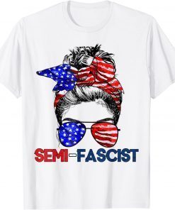 Semi-Fascist Funny Political Humor Biden Quotes Funny T-Shirt