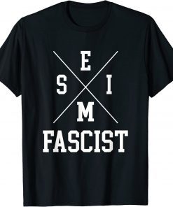 Semi-Fascist Trendy Biden Political Humor Quote T-Shirt