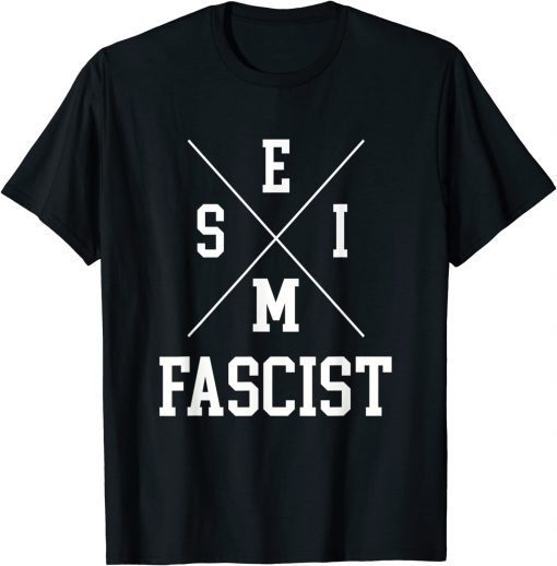 Semi-Fascist Trendy Biden Political Humor Quote T-Shirt