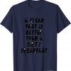 a clean fast is better than a dirty breakfast Unisex Shirt