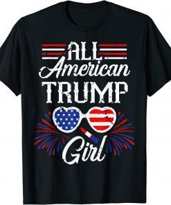 4th Of July Trump Girl Funny American Girl Trump Supporter T-Shirt