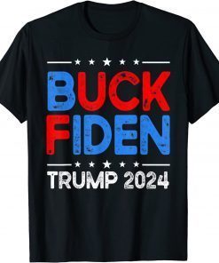 Buck Fiden Anti Biden Funny Impeach Joe Biden Official T-Shirt