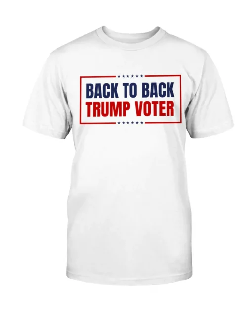 Back To Back Trump Voter Official T-Shirt