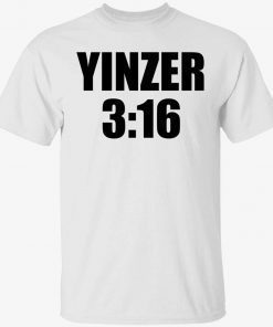 2023 Yinzer 3:16 classic shirt