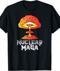 2022 Nuclear Maga T-Shirt