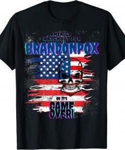 America watch out for Brandon Pox a Funny Anti Biden Funny Shirt