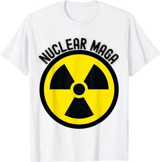 Nuclear MAGA Funny Trump Raid Meme Radioactive Symbol 2024 Gift Shirts