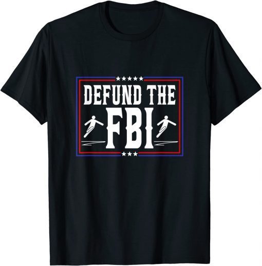 Official Defund the FBI Federal Bureau, Anti FBI Corruption T-Shirt
