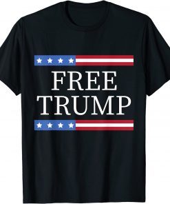 Funny Free Trump T-Shirt