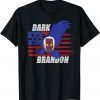 2022 Anti Joe Biden Dark Brandon T-Shirt