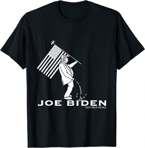 2022 Biden God Help Us All Support Trump T-Shirt