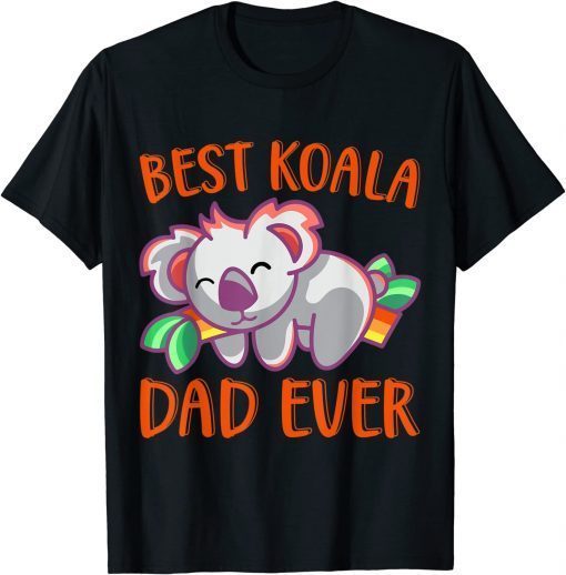 Official Mens Best Koala Ever Daddy Koala Bear Animal Lover Dad Shirts