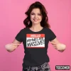 Hello My Balls Are Massive T-Shirt
